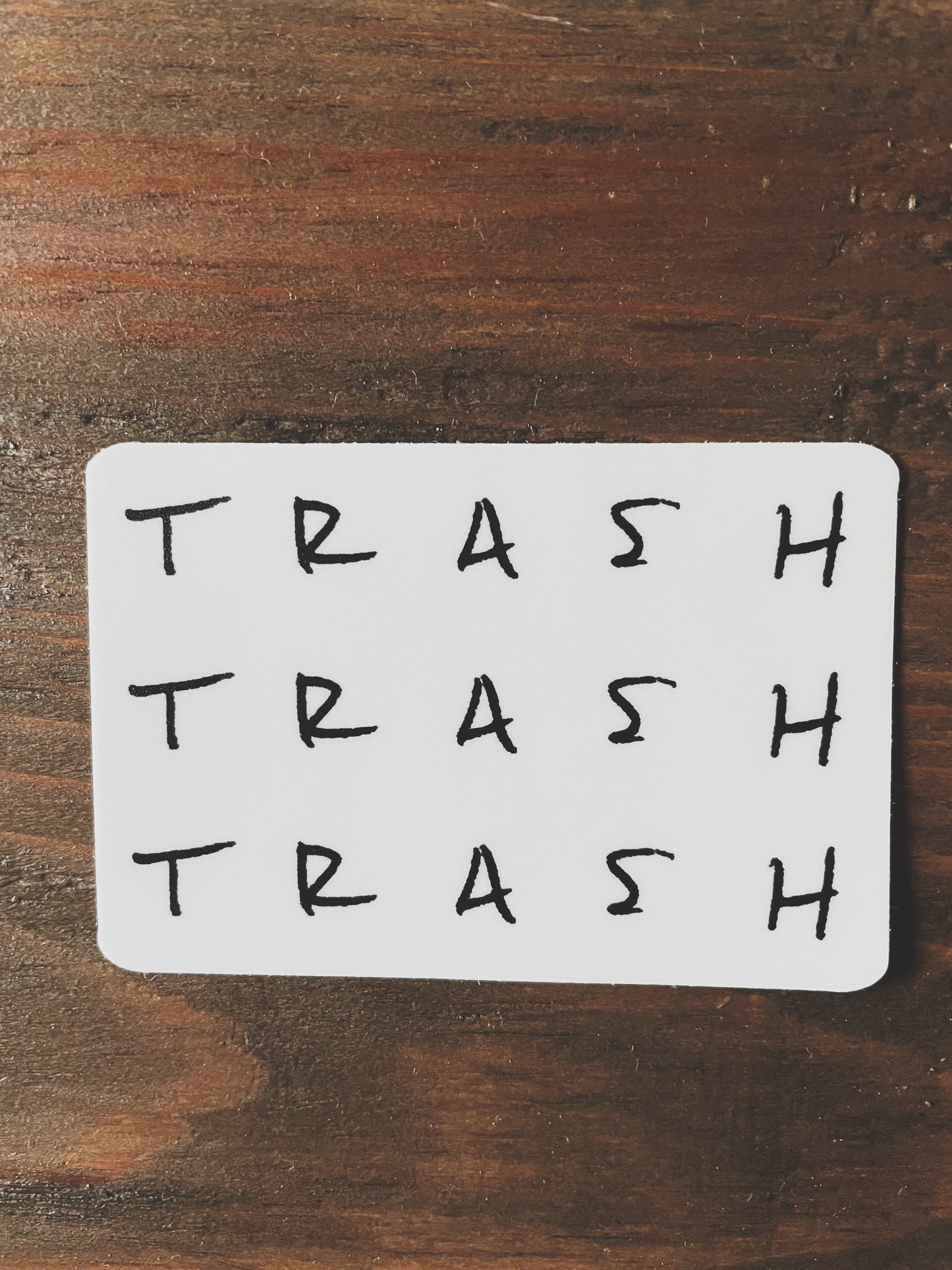 TRASH! Sticker