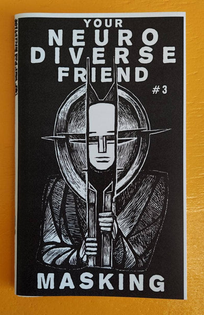 Neurodivergent Pride #6: Masking (Zine)