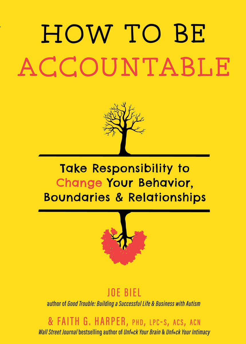 How to Be Accountable: Change Your Behavior