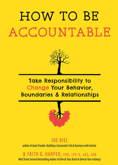 How to Be Accountable: Change Your Behavior