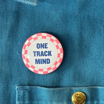 One Track Mind Button