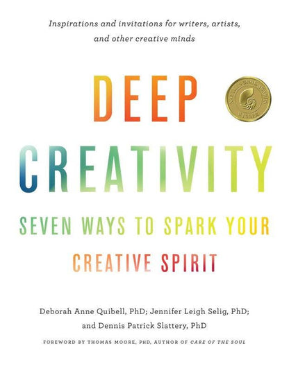 Microcosm Publishing & Distribution - Deep Creativity: Seven Ways to Spark Your Creative Spirit
