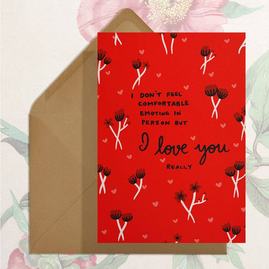 I Love You (really) card