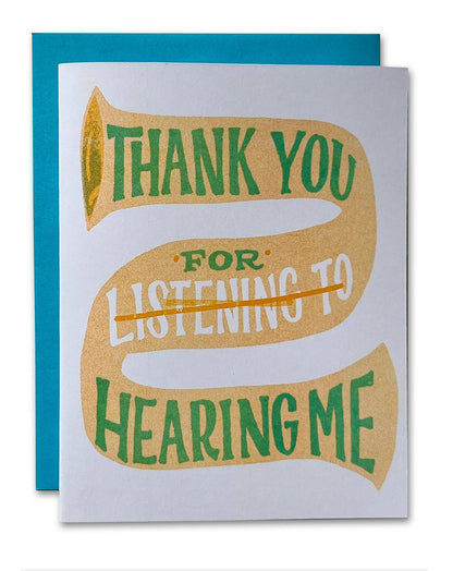 Thank You For Hearing Me Risograph Greeting Card