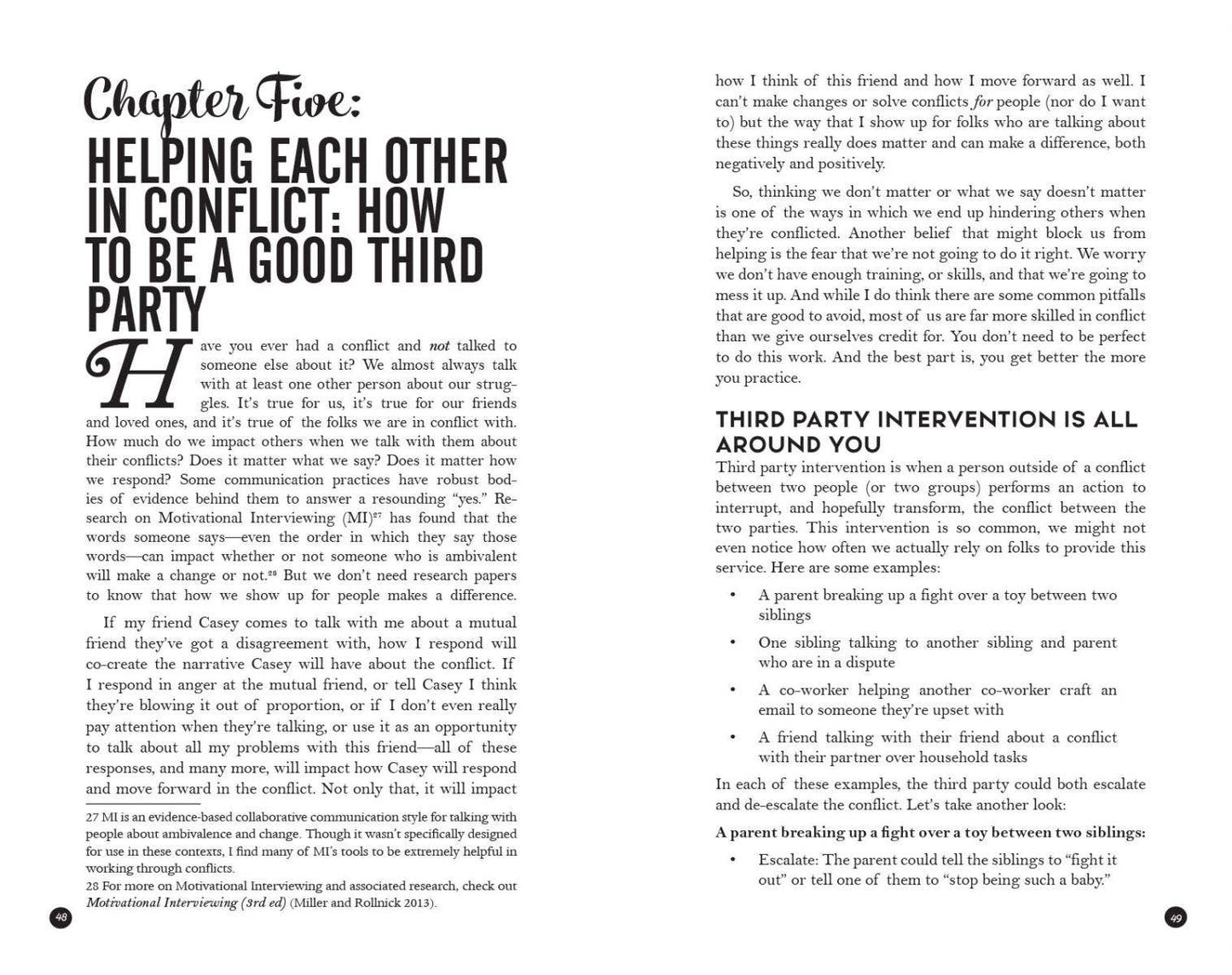 From Conflict to Community: Transforming Without Authorities